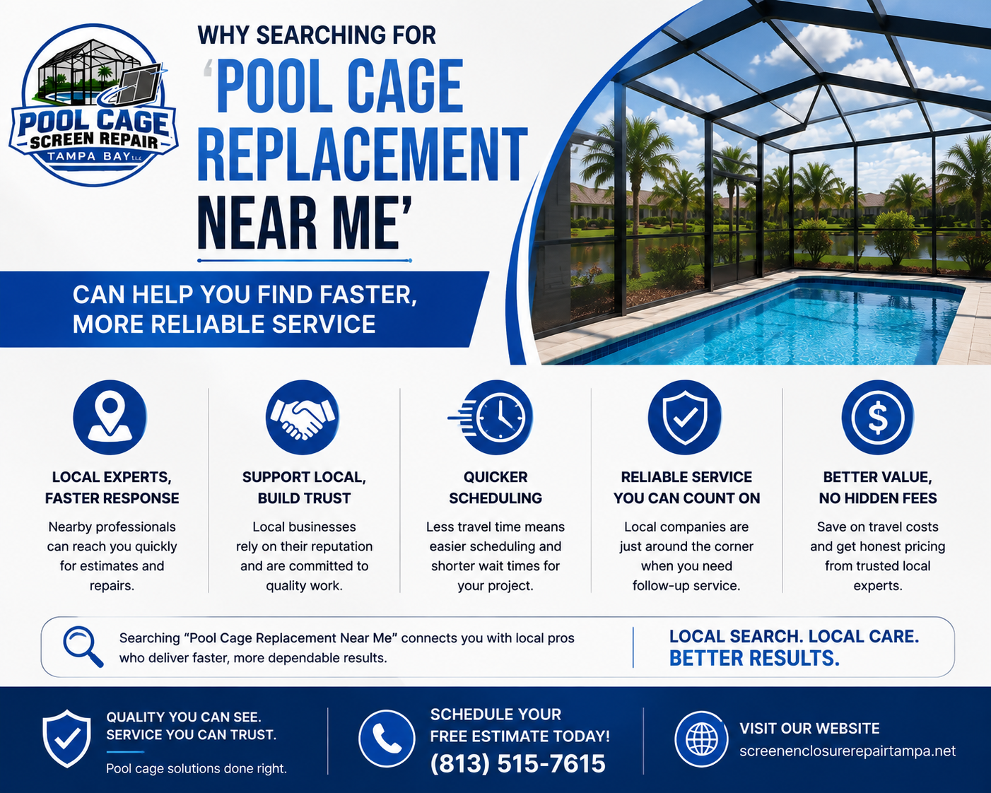 Why Searching for 'Pool Cage Replacement Near Me' Can Help You Find Faster, More Reliable Service